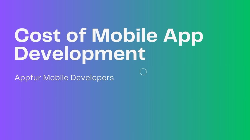 Cost of mobile app development